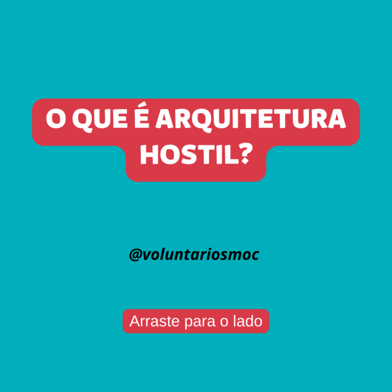 O que é Arquitetura Hostil?